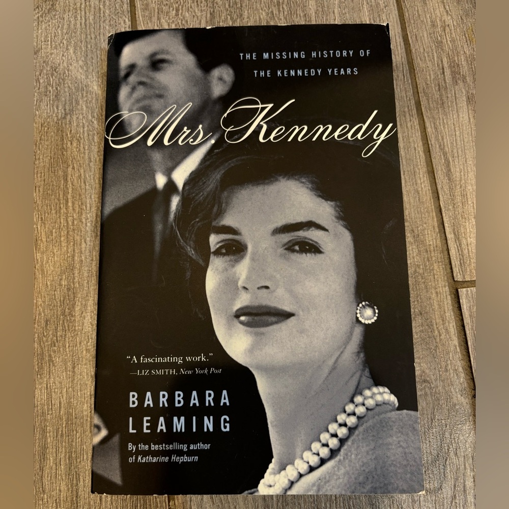 Mrs Kennedy The Missing History of The Kennedy Years